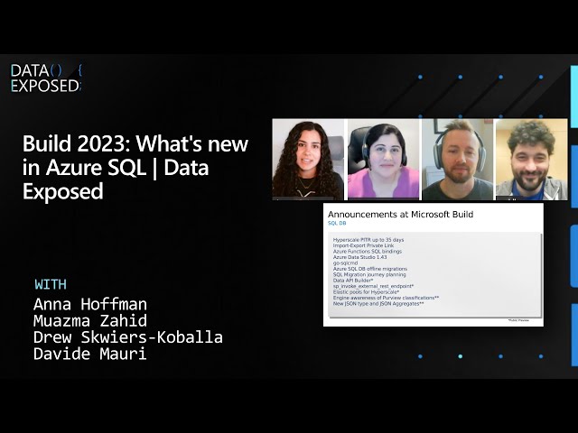 Build 2023: What's new in Azure SQL | Data Exposed