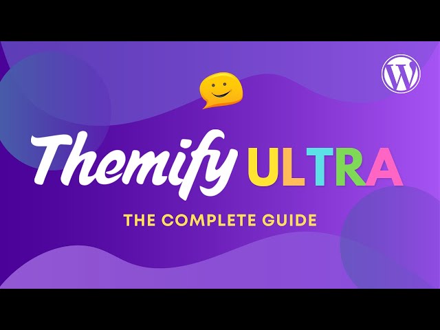 Themify Ultra Tutorial - The Most Powerful & Flexible WordPress Theme + Builder (NEW)