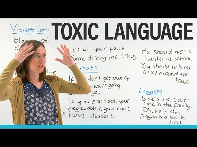 Toxic Language & Violent Communication