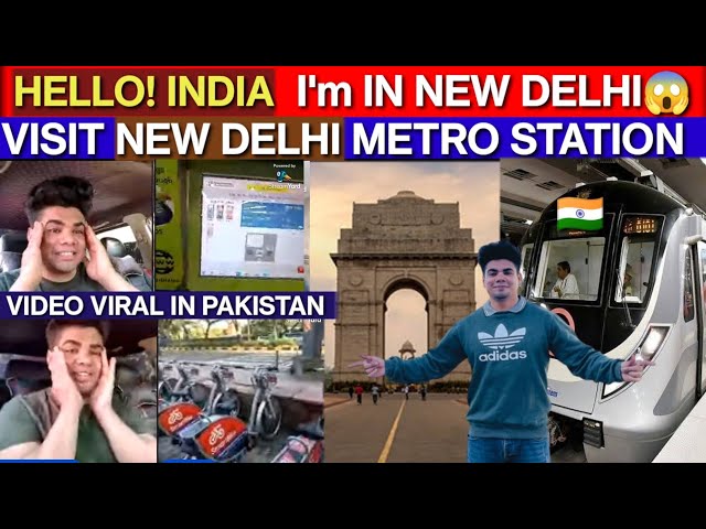 HELLO INDIA I AM IN NEW DELHI | VISIT NEW DELHI METRO STATION | VIRAL VIDEO IN PAKISTAN | DailySwag