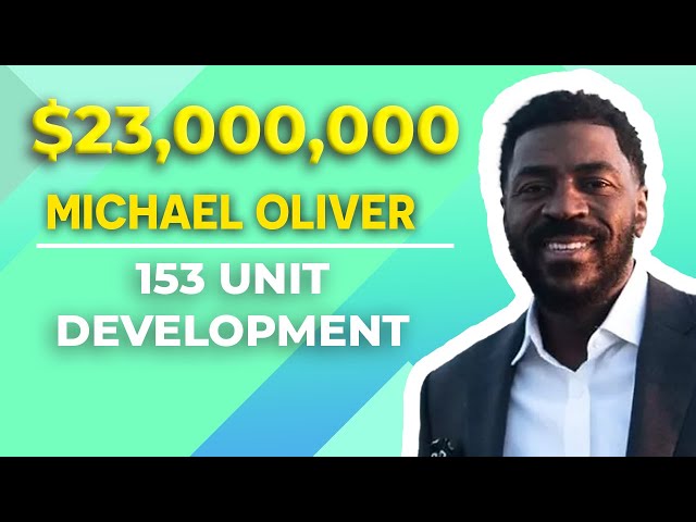 153 Unit, $23 Million Ground Up Multifamily Development with Michael Oliver CEO of Purpose Companies