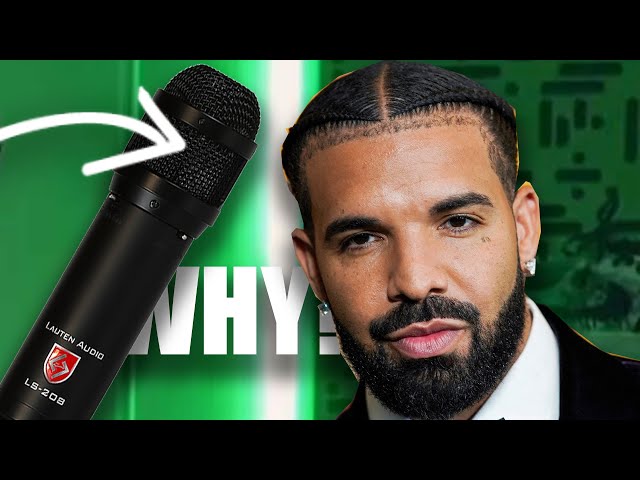 DRAKE Used This Mic - BUT WHY?