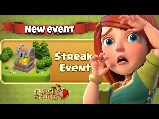 Supercell Shared Full Information About STREAK EVENT in Clash of Clans (coc)