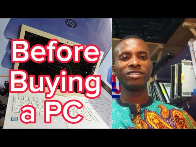 What to Know Before Getting Your PC. How to know the Specification.