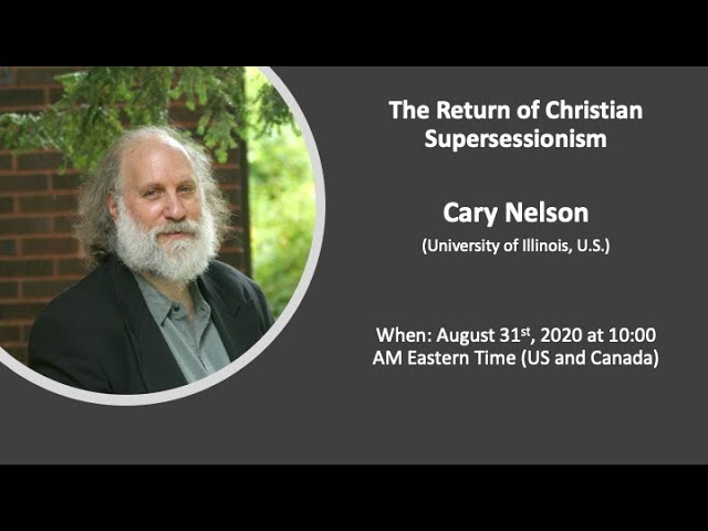 The Return of Christian Supersessionism, with Cary Nelson