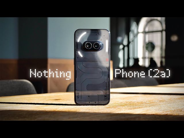 Nothing Phone 2a | Nothing makes sense after 1 Month...