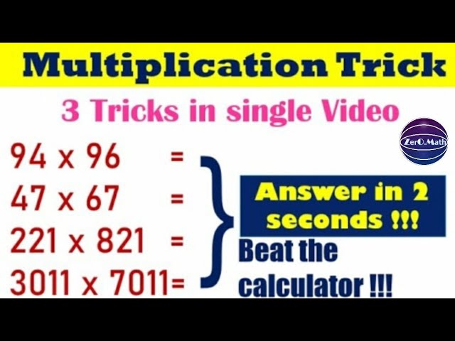Multiplication tricks for 2 and 3 digit numbers | MULTIPLICATION SHORTCUT TRICKS | Zero math
