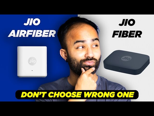 Jio AirFiber VS Jio Fiber- Installation, Plans with GST and Experience (Hindi)