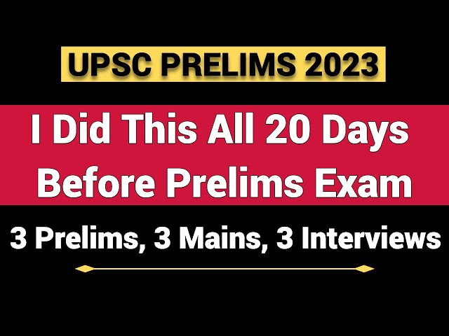 I Did This All 20 Days Before UPSC PRELIMS Exam !!