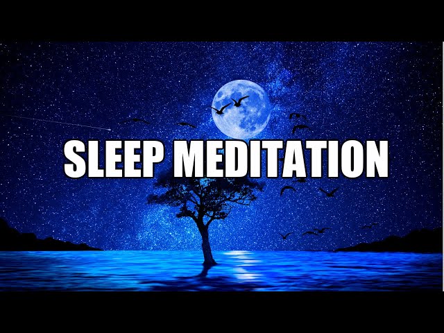 SLEEP MEDITATION