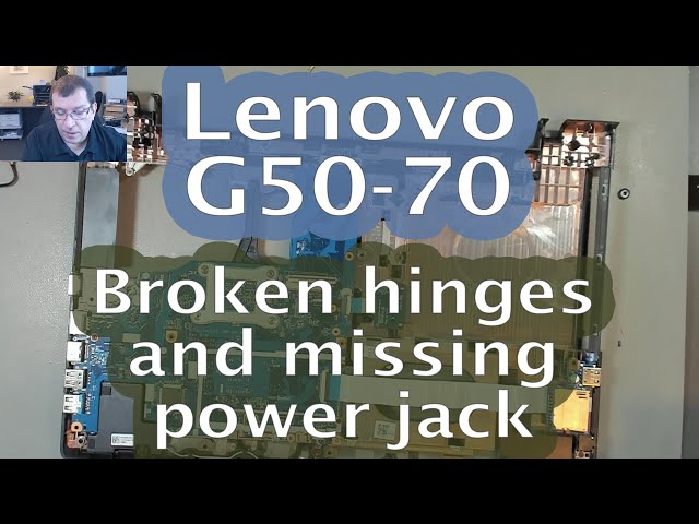 [71] Lenovo G50-70 - Two broken hinges and missing power jack
