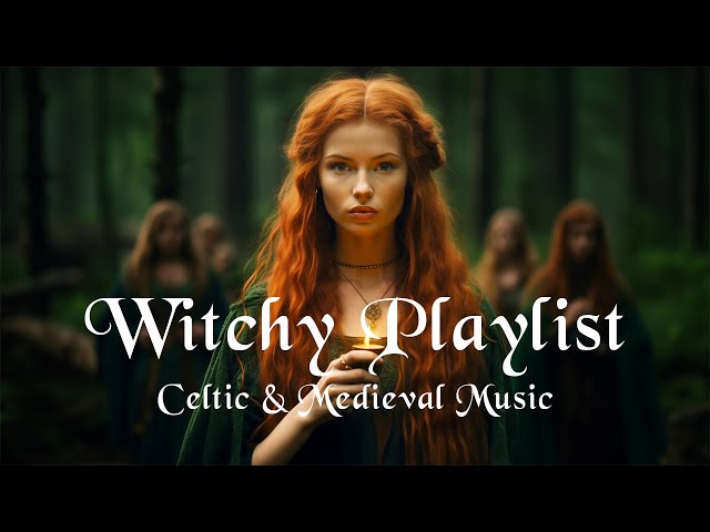 Wiccan Music 🌙 Celtic, Medieval, Witchy Playlist - Enchanting Witchcraft Music 🌿 - Fantasy Music ✨