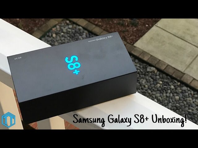 Samsung Galaxy S8 Plus Unboxing