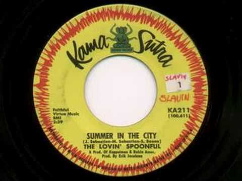 The Lovin' Spoonful - Summer In The City [Hot Mono 45]