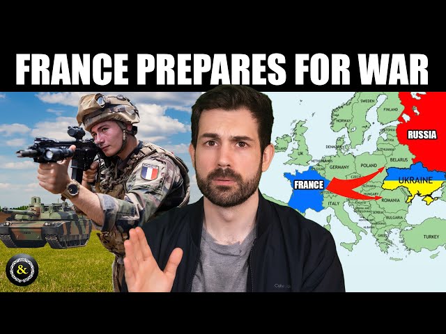 Why France is Preparing for War