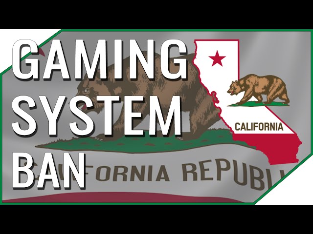 Is California Banning Gaming PCs???