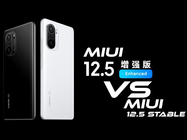 MIUI 12.5 Enhanced Vs Global Stable Mi 11x, POCO F3, K40 | Is Enhanced Really Enhanced ?