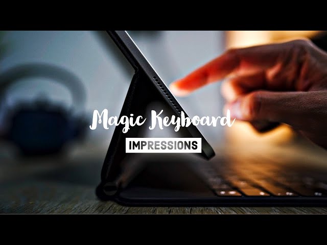 This is Incredible - iPad Pro Magic Keyboard Impressions