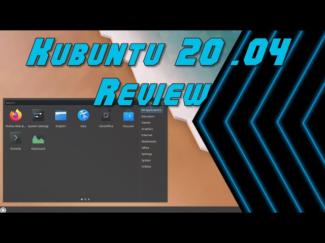 Kubuntu 20.04 Review - LTS all round
