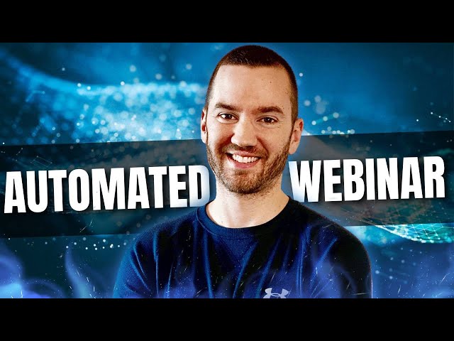 Automated Webinar Software 2024 (How To Create An Automated Webinar)