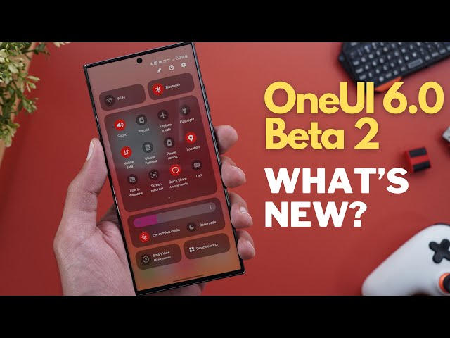 OneUI 6.0 Beta 2 With Android 14 is Out.