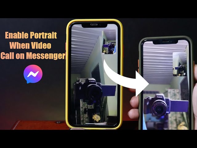 How to Enable Portrait on Messenger Video Call