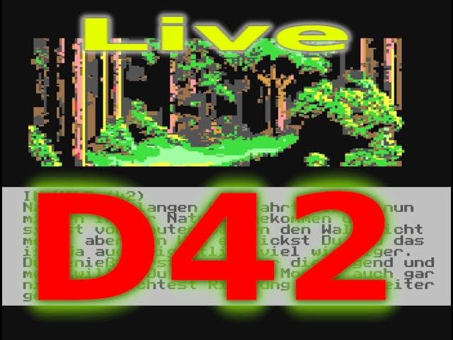LIVE !! C64 - Mein D42 Adventure System "Mitten im Wald" (Ab 13:10)
