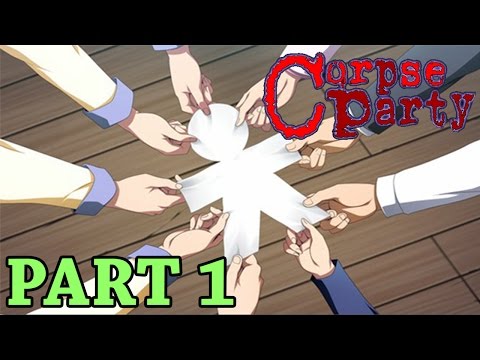 Corpse Party Playthrough!