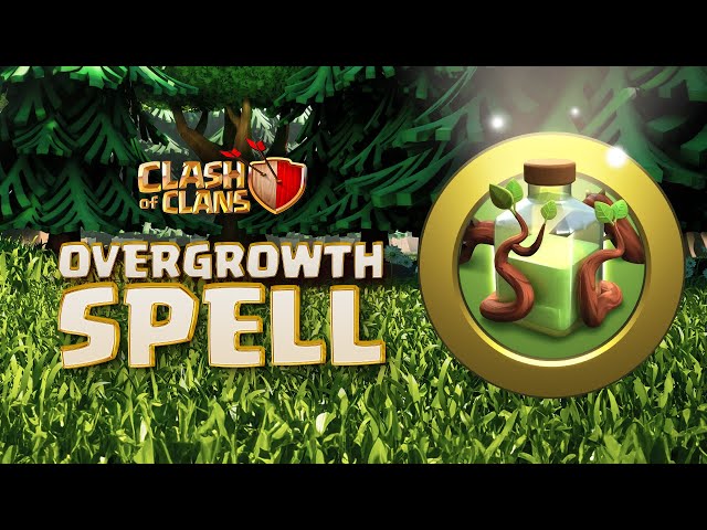New OVERGROWTH SPELL Roots Its Way to Clash of Clans! (New Update 2024)
