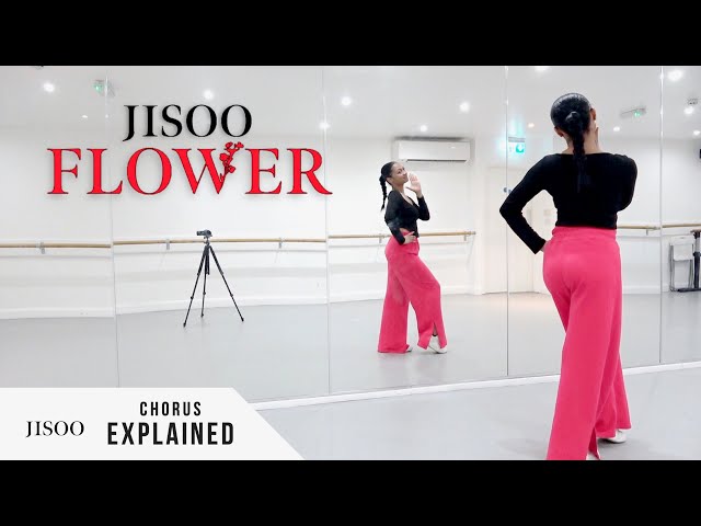 JISOO - ‘꽃 (FLOWER)’ - Dance Tutorial - EXPLAINED (Chorus)