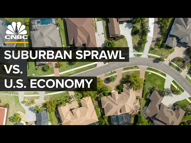 How Suburban Sprawl Weighs On The U.S. Economy