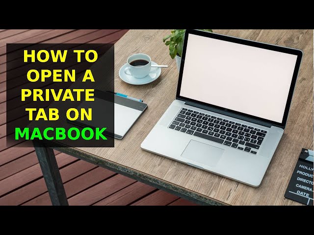 How To Open A Private Tab On MacBook