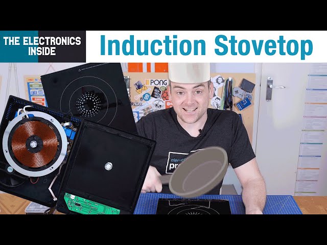 Cooking With Magnets! A Look Inside an Induction Stovetop - The Electronics Inside