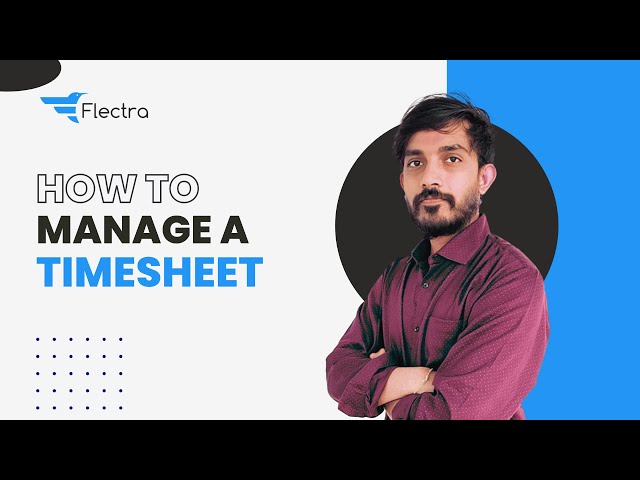 How To Manage Timesheet || Flectra Project Management