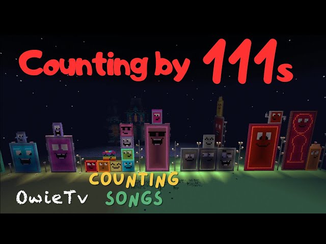 Counting by 111s Song | Minecraft Numberblocks Counting Songs | Math and Number Songs for Kids