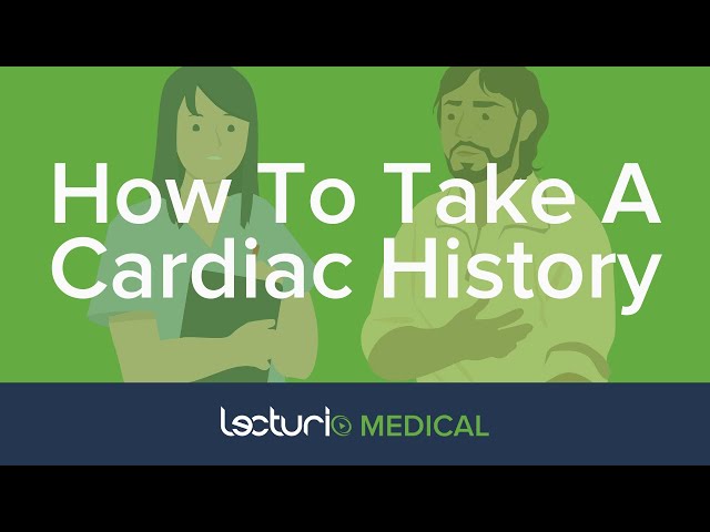 How to Take A Cardiac History (HPI) | Cardiology Assessment