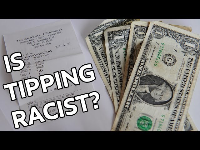 Is Tipping Racist?