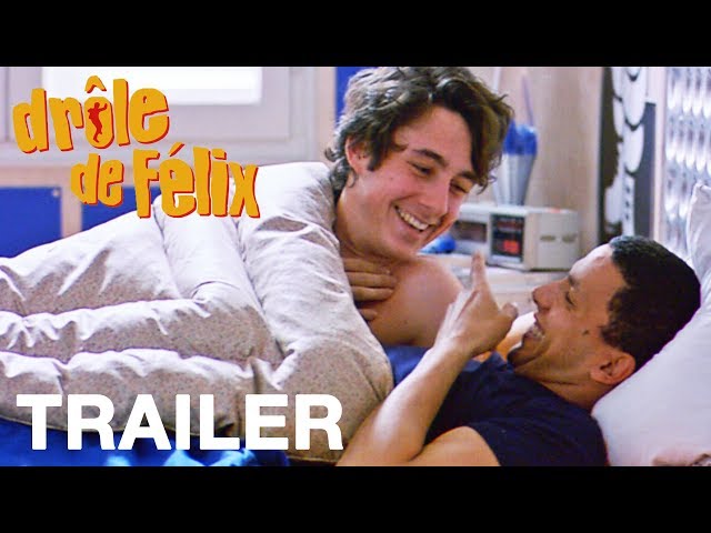 DROLE DE FELIX - Trailer - Peccadillo