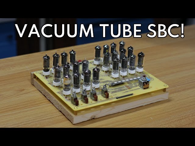 A Vacuum Tube Single Board Computer?!