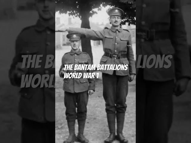 What were the Bantam Battalions in WW1?