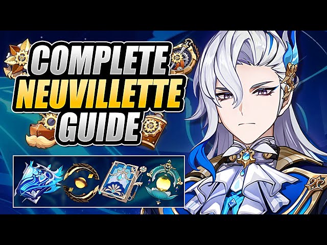 NEUVILLETTE GUIDE: Best Builds, Weapons, Artifacts, Team Comps and MORE in Genshin Impact