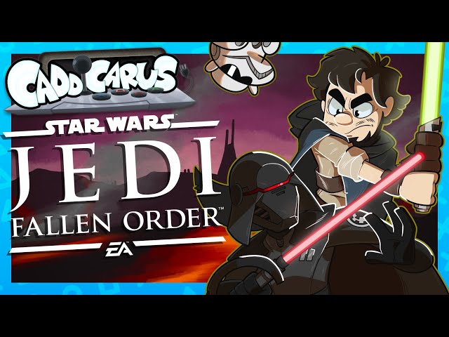 [OLD] Star Wars Jedi: Fallen Order - Caddicarus