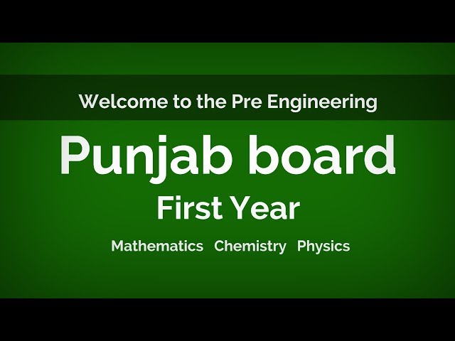 Pre Engineering XI First Year Punjab Board
