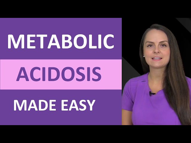 Metabolic Acidosis Nursing NCLEX Review: Causes, Treatment, Mnemonic, ABG Problem