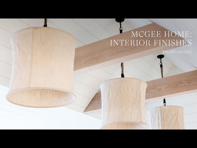 The McGee Home: Interior Finishes