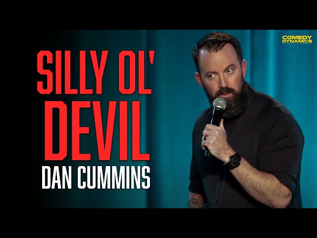 Silly Ol' Devil - Dan Cummins