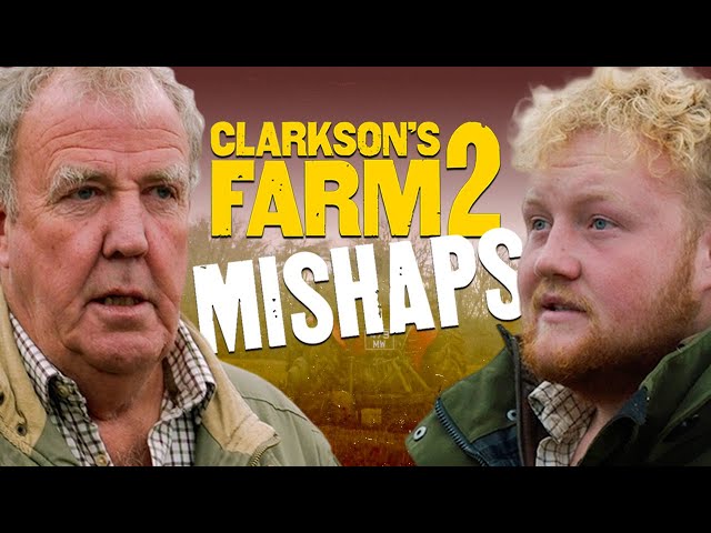 Clarkson's Farm BIGGEST Mishaps | Season 2