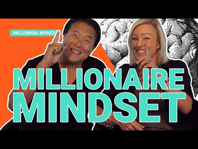 Robert Kiyosaki: The Millionaire Mindset