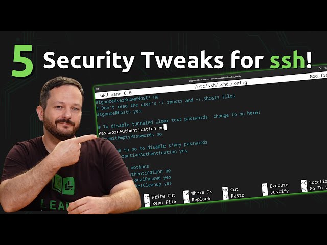 5 Must Have Tweaks to Secure OpenSSH