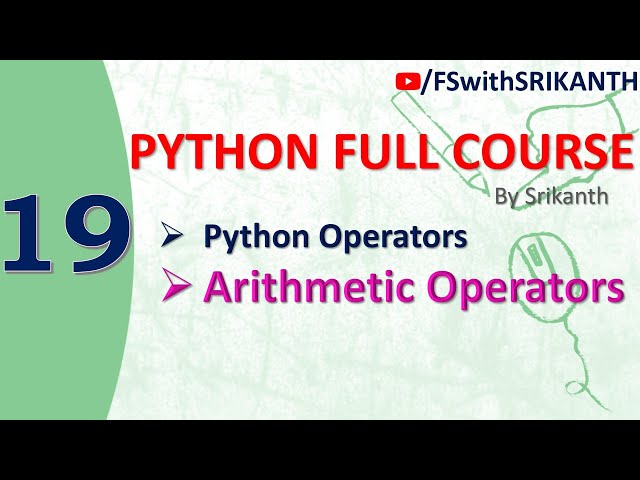 Python_19 | Python Operators | Arithmetic Operators in pytho | python from scratch | python 2023 |